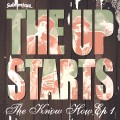 UPSTARTS / アップスターツ / KNOW HOW EP1