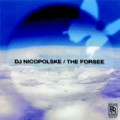 DJ NICOPOLSKE / THE FORCEE
