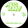 MILES BONNY / マイルス・ボニー / MILES GETS OPEN