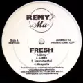 REMY MA / レミー・マー / FRESH