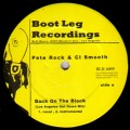PETE ROCK & C.L. SMOOTH / ピート・ロック&C.L.スムース / BACK ON THE BLOCK (LOS ANGELES GET DOWN MIX)