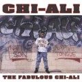 CHI-ALI / THE FABULOUS CHI-ALI