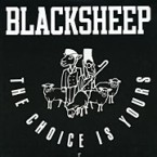 BLACK SHEEP / ブラック・シープ / CHOICE IS YOURS