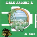 DJ ANDO / WALK AROUND 4