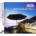 DJ MDK / R&B COCKTAIL VOL.3