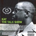 KAY / TALK SHOW