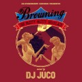 DJ JUCO / DJジュコ / BROWNING