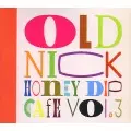 祝、DJハセベ aka OLD NICK のクラシック「STUDIO 69」が一挙