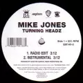 MIKE JONES / マイク・ジョーンズ / TURNING HEADZ