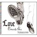 ROMANCREW / ロマンクルー / LOVE COMES & GOES