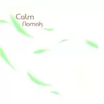 NOMAK / CALM