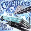 BAYLUV & MR.2FLY / ONE BLOOD