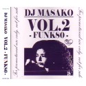 DJ MASAKO / DJ MASAKO MIX VOL.2 -FUNK80-