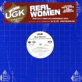 UGK / REAL WOMAN