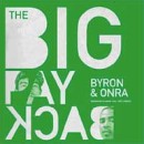 BIG PAYBACK(BYRON & ONRA) / BIG PAYBACK
