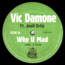 VIC DAMONE / ヴィック・ダモン / WHY U MAD