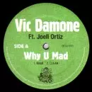 VIC DAMONE / ヴィック・ダモン / WHY U MAD