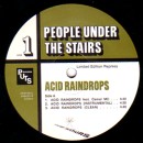 PEOPLE UNDER THE STAIRS / ピープル・アンダー・ザ・ステアーズ / ACID RAINDROPS
