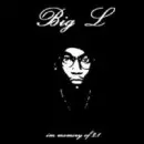 BIG L / ビッグL / IN MEMORY OF 2.1
