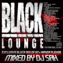 DJ SAH / BLACK LOUNGE