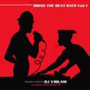 BRING THE BEAT BACK VOL.1/DJ VIBLAM｜HIPHOP/R&B｜ディスクユニオン 