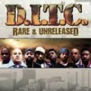 D.I.T.C. / RARE & UNRELEASED