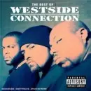 WESTSIDE CONNECTION / ウエストサイド・コネクション / BEST OF WESTSIDE CONNECTION