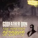 『THE NINETIES SESSIONS』GODFATHER DON NINETIES SESSIONS RARE DEMOS & TRACKS/GODFATHER DON｜HIPHOP