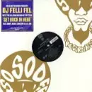 DJ FELLI FEL / GET BUCK IN HERE