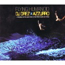 DJ DREZ & AZZURRO / FLYING HUMANOID