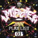 DJ MISSIE / PLAY LIST 01