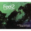 DJ RYOW a.k.a. SMOOTH CURRENT / FEEL 2 SEQUEL TO FAMILY