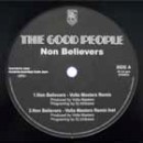 THE GOOD PEOPLE / グッド・ピープル / NO BELIEVERS