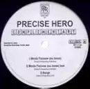 PRECISE HERO / プリサイズ・ヒーロー / COMPLEMENTARY