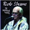 BOB SHANE / WORLD NEEDS A MELODY