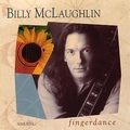 BILLY MCLAUGHLIN / FINGERDANCE