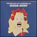 NEW LOST CITY RAMBLERS / ニュー・ロスト・シティ・ランブラーズ / COUSIN EMMY AND THE NEW LOST CITY RAMBLERS