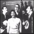 GATEWAY SINGERS / ゲイトウェイ・シンガーズ / LIVE AT STANFORD, 1957