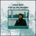TONY RICE / トニー・ライス / COLD ON THE SHOULDER
