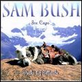 SAM BUSH / サム・ブッシュ / ICE CAPS:PEAKS OF TELLURIDE