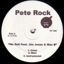 PETE ROCK / ピート・ロック / WE ROLL