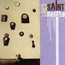 SAINTS (HIP HOP) / CAN'T RELATE