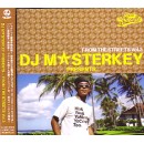 DJ MASTERKEY / DJマスターキー / FROM THE STREETS VOL.3