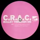 C.R.A.C. (BLU & TA'RAACH) / BULLET THROUGH ME