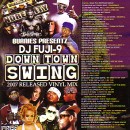 DJ FUJI-9 / DOWN TOWN SWING