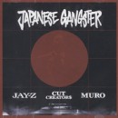 CUT CREATORS & MURO / JAPANESE GANGSTER