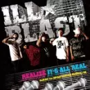 ILLBLAST / イルブラスト / IT'S ALL REAL