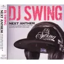 DJ SWING / THE NEXT ANTHEM