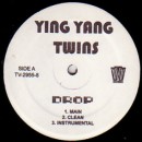 YING YANG TWINS / イン・ヤン・ツインズ / DROP