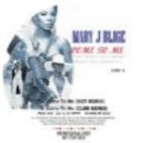 MARY J. BLIGE / メアリー・J.ブライジ / COME TO ME